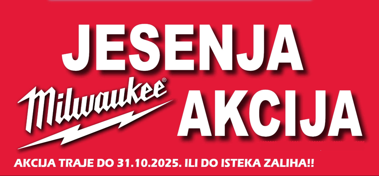JESENJA MILWAUKEE AKCIJA